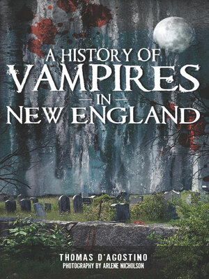 cover image of A History of Vampires in New England